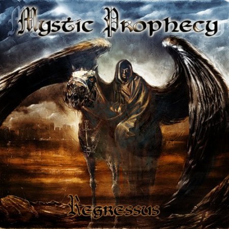 Mystic Prophecy -  Regressus 2003