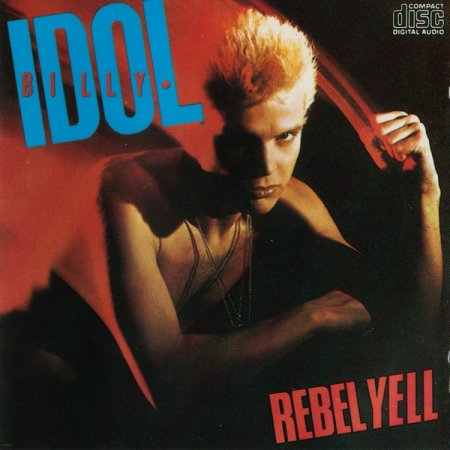 Billy Idol - Rebel Yell 1983 (Lossless + MP3)