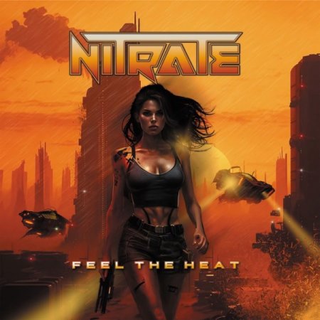 Nitrate - Feel The Heat 2023