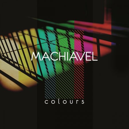 Machiavel - Colours 2013