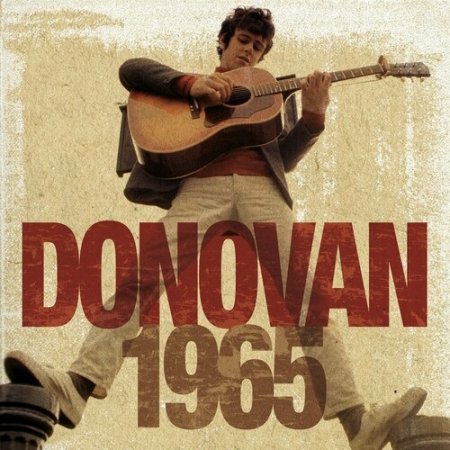 Donovan - 1965 (2 CD) 2014 (Lossless + MP3)