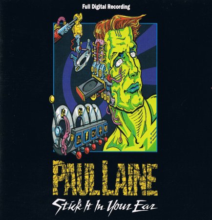 Paul Laine - Stick It In Your Ear 1990