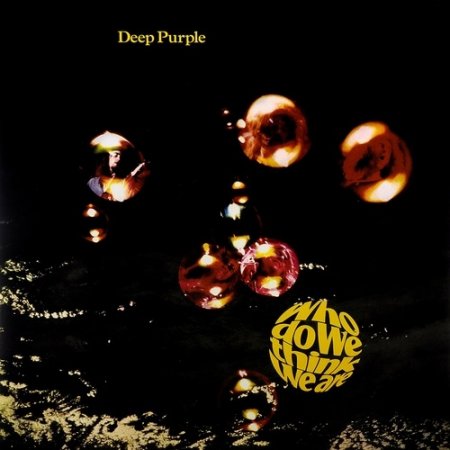 Deep Purple - Who Do We Think We Are 1973 (Reissue 2018) (Lossless, Hi-Res)