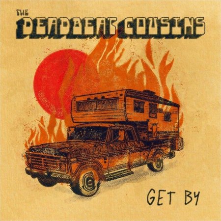 The Deadbeat Cousins - Get By (Good Enough) 2024 (Lossless + MP3)
