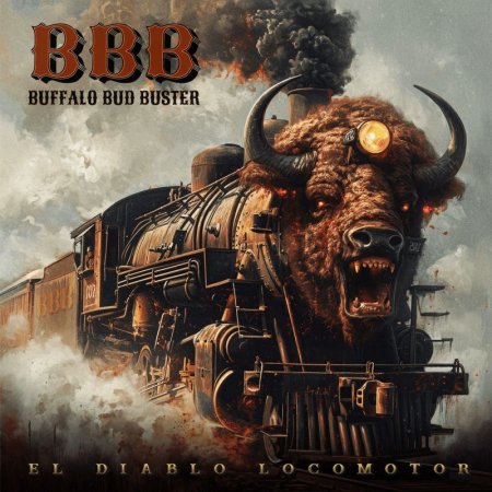 Buffalo Bud Buster - El Diablo Locomotor (EP) 2024