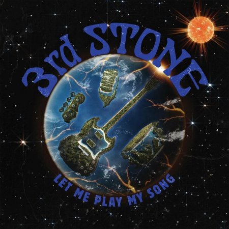 3rd Stone - Let Me Play My Song 2024 (Lossless + MP3)