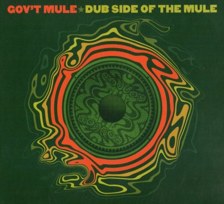 Gov't Mule - Dub Side Of The Mule 2015 (Lossless)