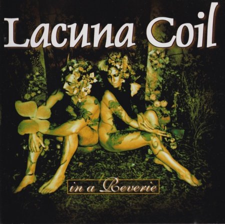 Lacuna Coil - In A Reverie 1999 (Lossless)