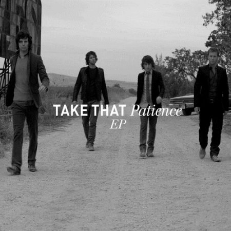 Take That - Patience (EP) 2024 (Lossless + MP3)