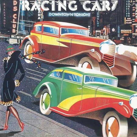 Racing Cars - Downtown Tonight 1976 (Reissue 2004) (Lossless + MP3)