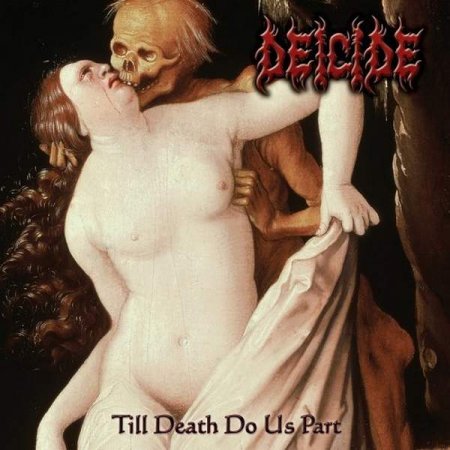 Deicide - Till Death Do Us Part 2008