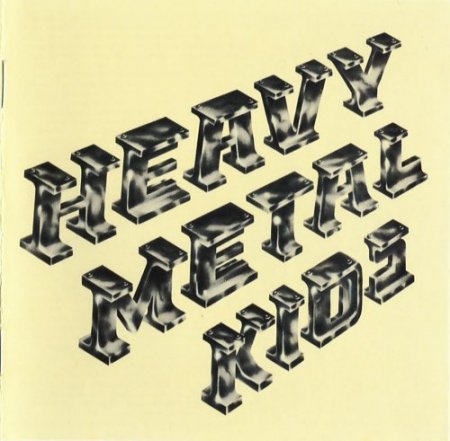 Heavy Metal Kids - Heavy Metal Kids (1974) 2009 (lossless)