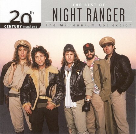 Night Ranger - 20th Century Masters: The Millennium Collection - The Best of Night Ranger 2000 (Lossless + MP3)