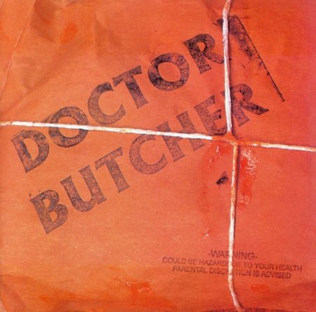 Doctor Butcher - Doctor Butcher 1994 (Lossless)