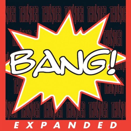 Thunder - Bang! 2008 (Expanded Edition 2024) (Lossless + MP3)