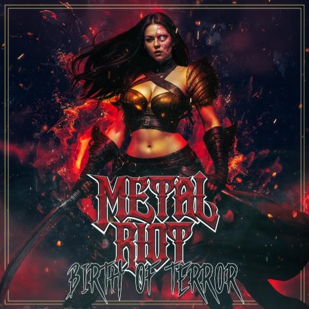 Metal Riot - Birth Of Terror 2024