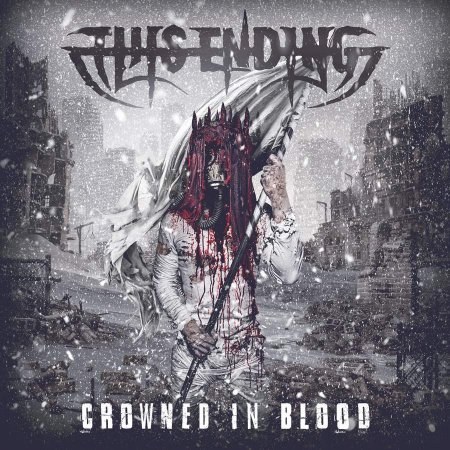 This Ending - Crowned in Blood 2024