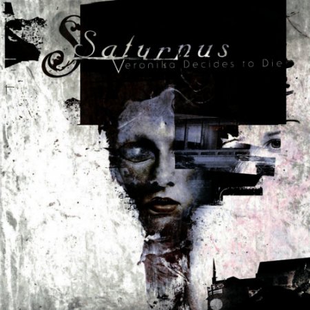 Saturnus - Veronika Decides to Die 2006