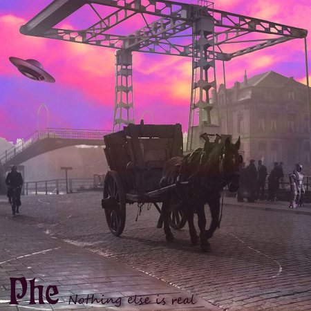 Phe - Nothing Else Is Real (EP) 2023