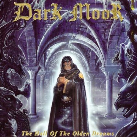 Dark Moor - The Hall Of The Olden Dreams 2000