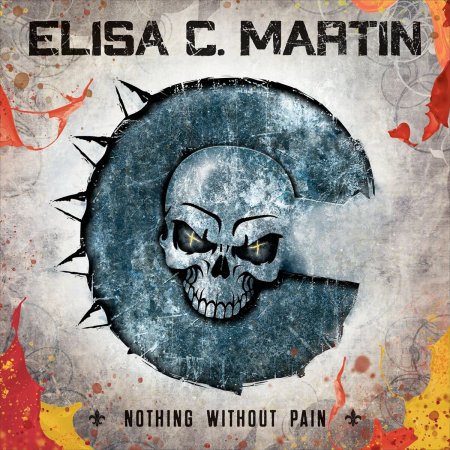 Elisa C. Martin - Nothing Without Pain 2022