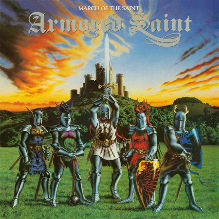 Armored Saint - March of the Saint 1984