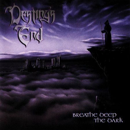 Destiny's End - Breathe Deep the Dark 1998