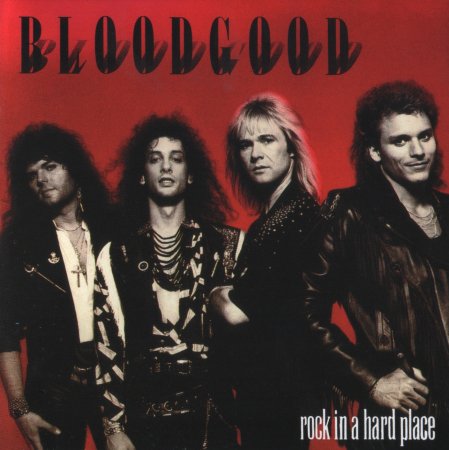 Bloodgood - Rock in a Hard Place 1988