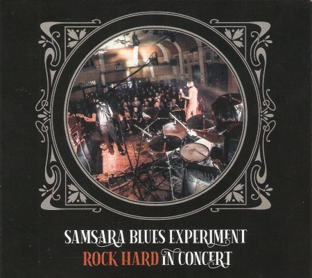 Samsara Blues Experiment – Rock Hard In Concert (Live) 2018/2023