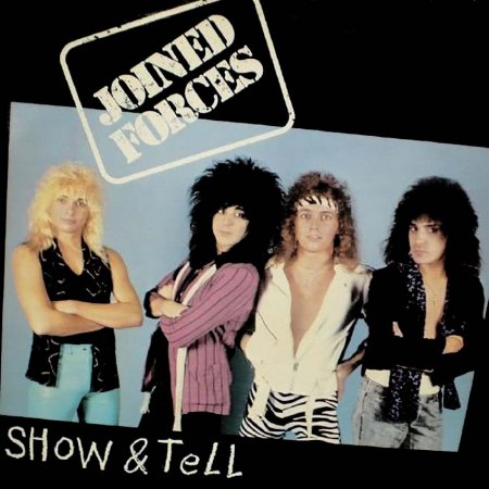 Joined Forces - Show And Tell (EP) 1985