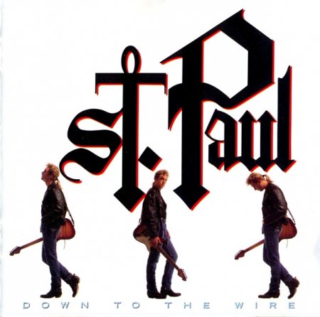 St. Paul - Down to the Wire 1990 (Lossless + MP3)