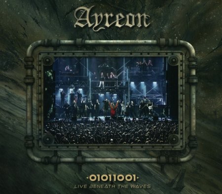 Ayreon - 01011001- Live Beneath the Waves (2CD) (lossless + DVD)