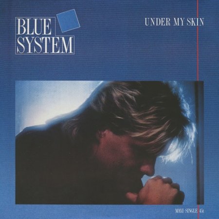 Blue System - Under My Skin (Vinyl, 12'') 1988 (Lossless, Hi-Res)
