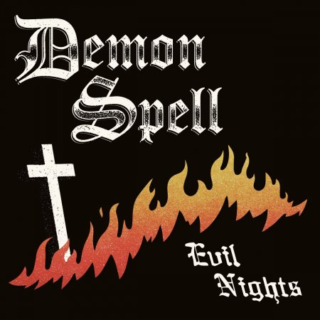 Demon Spell - Evil Nights (EP) 2024