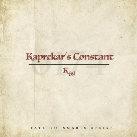 Kaprekar's Constant - Fate Outsmarts Desire 2017