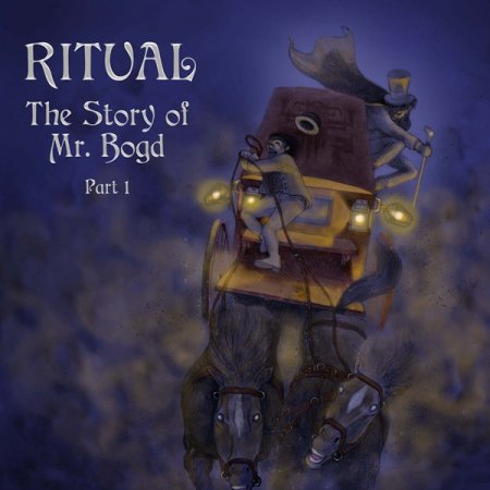 Ritual - The Story Of Mr. Bogd, Part 1 2024
