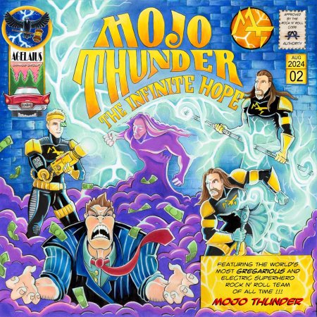 Mojo Thunder - The Infinite Hope 2024