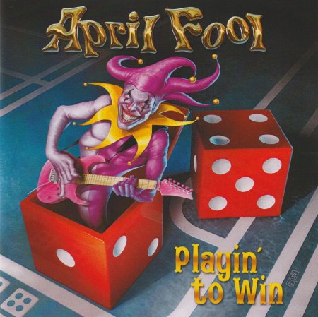 April Fool - Playin' To Win 2024 (lossless+mp3)