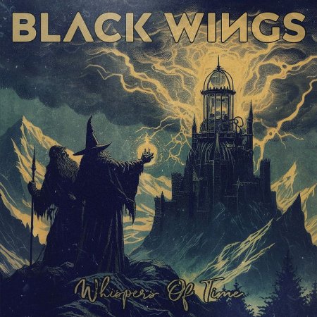 Black Wings - Whispers Of Time 2024