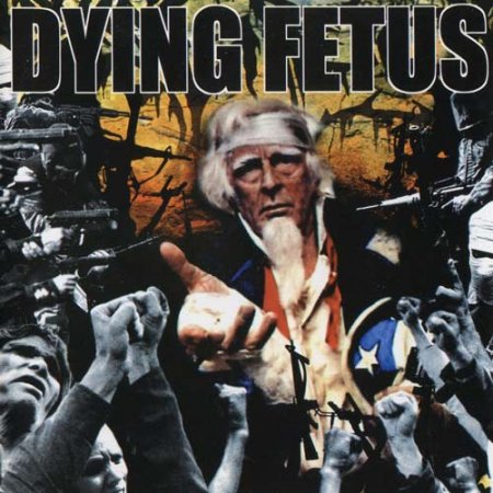 Dying Fetus - Destroy the Opposition 2000