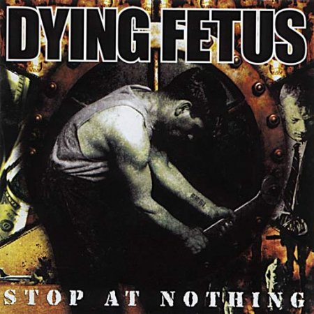 Dying Fetus - Destroy the Opposition 2003