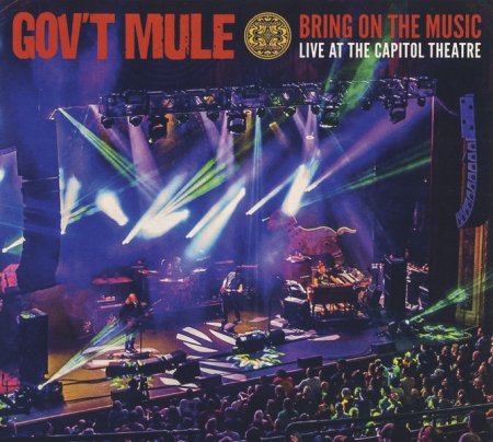 Gov’t Mule - Bring on the Music (Live at the Capitol Theatre) 2019 (2 CD) (Lossless + MP3)