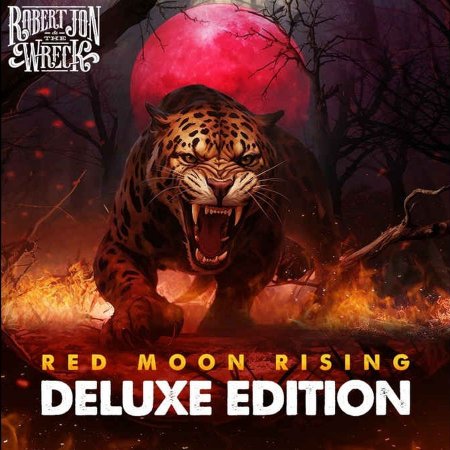Robert Jon & The Wreck - Red Moon Rising (Deluxe Edition) 2024