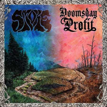 Smoke / Doomsday Profit - Split 2024
