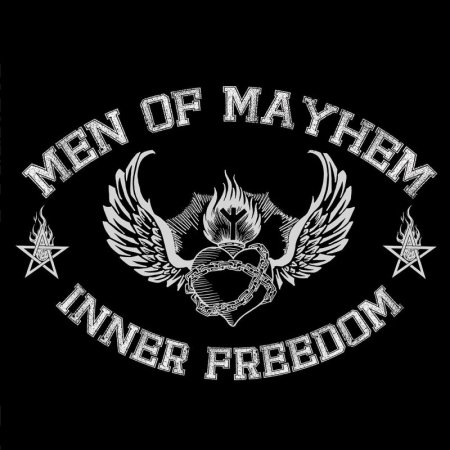 Men Of Mayhem - Inner Freedom 2016