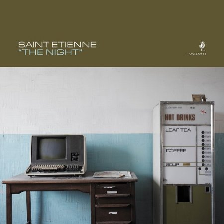 Saint Etienne - The Night 2024 (Lossless, Hi-Res + MP3)