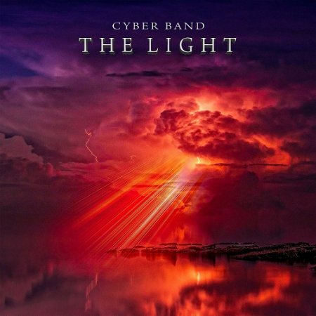 Cyber Band - The Light 2022 (Remastered 2024) (Lossless + MP3)