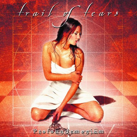 Trail of Tears - Profoundemonium 2000