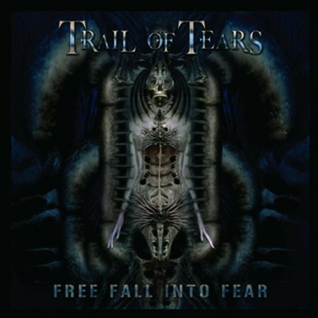 Trail of Tears - Free Fall into Fear 2005