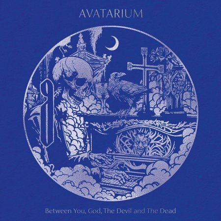 Avatarium - Between You, God, The Devil And The Dead 2025